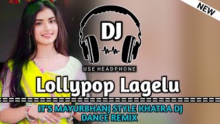 Lollypop Lagelu  Tapori Dance Mix  Khatra Dj Dance Remix [upl. by Delamare]