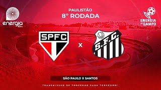 SÃO PAULO X SANTOS  14022024  PAULISTÃO  AO VIVO [upl. by Meerek]