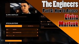 Elite Dangerous  Engineers  Part 5 How to Access Elvira Martuuk [upl. by Dleifniw]