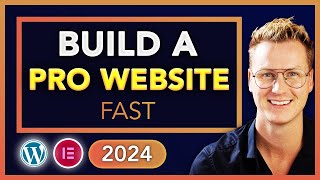 How To Make A WordPress Website With Elementor Pro 2024 [upl. by Won878]