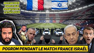 Match France Israël Pogrom de Français chrétien par des Israéliens la FFF perd 35 millions d’euro [upl. by Isahella]