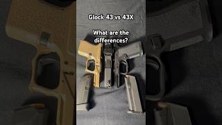 Glock 43 vs 43X What are the differences [upl. by Airdnaxela866]