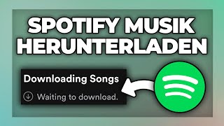 Spotify Musik herunterladen auf Handy und PC  Tutorial [upl. by Tnilc]