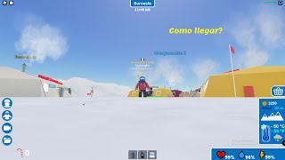 EXPEDICIÓN ANTÁRTICA COMO LLEGAR AL CAMPAMENTO 2  ROBLOX [upl. by Nivrek]