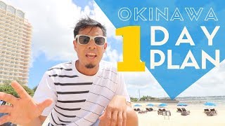 Okinawa Travel Guide  One Day Plan  Watch Before You Go [upl. by Starlene801]