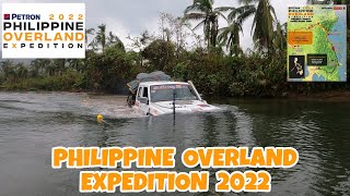 Philippine Overland Expedition 2022 [upl. by Kinsley641]