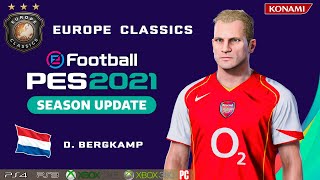 D BERGKAMP facestats Europe Classics How to create in PES 2021 [upl. by Meelak]