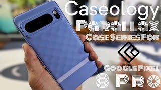 Caseology Parallax Bay Blue Case Review for Google Pixel 8 Pro [upl. by Olegna980]