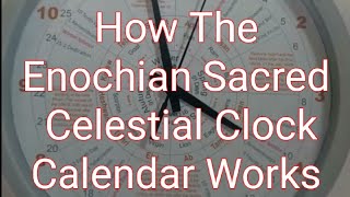 A Demonstration Of The Enoch Sacred Calendar With The Celestial Clock Calendar Enochian 364 Jewish [upl. by Onaivatco545]