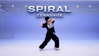 21 Savage  Spiral｜RAE N Choreography [upl. by Todd24]