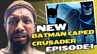 Batman CAPED CRUSADER Episode 1 [upl. by Amathist]