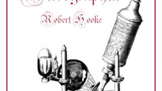 Micrographia by Robert HOOKE read by Various Part 13  Full Audio Book [upl. by Hafirahs]