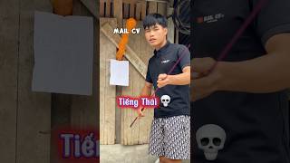 Thầy dạy tiếng Thái… 💀  MAIL CV [upl. by Fritz281]