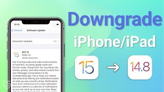 How to Downgrade iPhoneiPad from iOS 15 to iOS 148 [upl. by Darill]