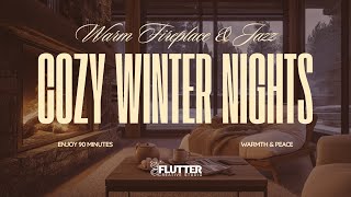 Fireplace  COZY WINTER NIGHTS with Snowy Views amp Relaxing Jazz  90 Minutes of Comfort amp Peace [upl. by Viviana]