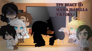 🍓TPN REAGINDO A TIKTOKS DA MAMA √Mama Ray Guilda Don Emma Norman ft  √Gacha Club√ TPN🍓 [upl. by Claudell]