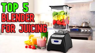 Best Blender for Juicing Fruits and Vegetables [upl. by Charleton411]