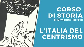 LItalia del centrismo [upl. by Airemaj]