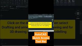 AutoCAD Quick Access Tool Bar [upl. by Conan]