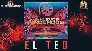 Los Nuevos Ondeados  El Ted Corridos 2020Estudio 2020 [upl. by Lattimer]