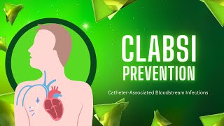 CatheterAssociated Bloodstream Infections CLABSI Essential Strategies for Patient Safety CLABSI [upl. by Secunda503]