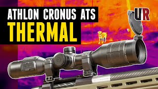 Athlon Cronus ATS Thermal Scope 50640 Overview [upl. by Frasco221]