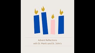 Advent Reflections  Second Week of Advent 2024 [upl. by Atsirk]