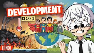 Development class 10 economics full chapter Animation  Class 10 economics chapter 1 One shot [upl. by Koenig]