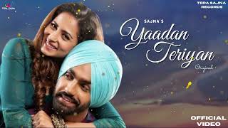 Yaadan Teriyan  Ammy Virk  Sargun Mehta  Latest Punjabi Song  SadSong hits  Ammy virk All hits [upl. by Oraneg]