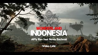 WONDERLAND INDONESIA  Alffy Rev feat Novia Bachmid video lirik [upl. by Sussi]