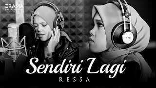 Ressa  Sendiri Lagi Official Music Video [upl. by Cibis636]