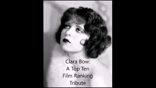 CLARA BOW Top Ten Film Ranking [upl. by Seni]