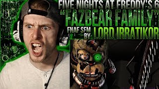 Vapor Reacts 644  FNAF SFM FNAF 6 SONG ANIMATION quotFazbear Familyquot by Lord Irratikor REACTION [upl. by Vories476]