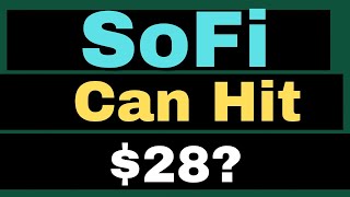 Can SoFi Stock Hit 28 Here’s What Could Drive a Major Price Jump  sofi stock analysis [upl. by Kleon618]