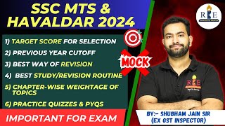 SSC MTS amp Havaldar 2024 Target score previous cutoffs revision strategy chapterwise weightage [upl. by Toffey]