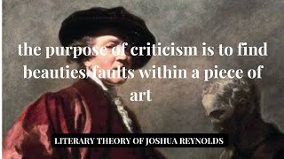 Literary Theory amp Criticism of Joshua Reynolds An Easy Guide [upl. by Ranita]