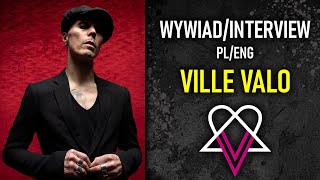 VILLE VALO WYZWOLIĆ ENDORFINY  WYWIAD  INTERVIEW  PL  ENG [upl. by Jairia]