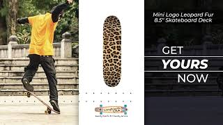 mini logo leopard fur 8 5 skateboard deck [upl. by Thenna]