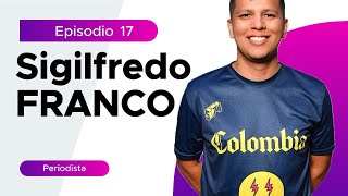 Episodio 17  Sigilfredo Franco  Baloncesto de Norte a Sur Podcast [upl. by Debra]