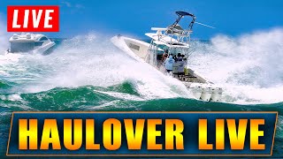 🔴 HAULOVER INLET LIVESTREAM WITH WAVY BOATS   HAULOVER BOATS [upl. by Fairweather]