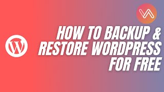 How To Backup and Restore WordPress Website For Free [upl. by Jacquenette484]