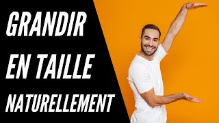 Grandir en Taille Naturellement  5 Astuces Simples et Efficaces [upl. by Treharne]