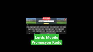 PROMOSYON KODU  LORDS MOBİLE LORDS MOBİLE PAGANİ lordsmobile [upl. by Herodias819]