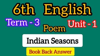 6th English Term 3 unit 1 Poem Indian Seasons book back answer [upl. by Jasen]