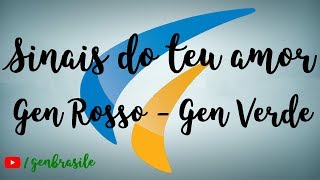 Sinais do teu amor  Gen Verde e Gen Rosso [upl. by Renba]