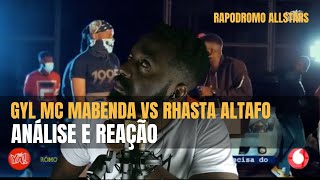 ANÁLISE E REAÇÃO  GYL MABENDA VS RHASTA ALTAFO [upl. by Deroo]