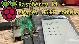 Raspberry Pi  EPaper UART Module [upl. by Hines84]