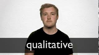 How to pronounce QUALITATIVE in British English [upl. by Wavell]