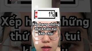 Xếp hạng những thứ khiến tui khó chịu 🙄 ranking gamer gameranking tiktok [upl. by Negiam]