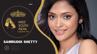 MISS SOUTH INDIA 2022 I SAMRUDDI SHETTY [upl. by Rubma]